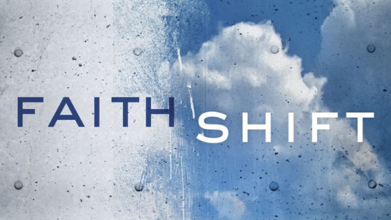 faith shift: hope for spiritual refugees, church burnouts, and freedom seekers