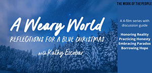 A Weary World: Reflections for a Blue Christmas